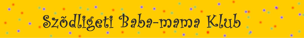 Szdligeti Baba-mama Klub